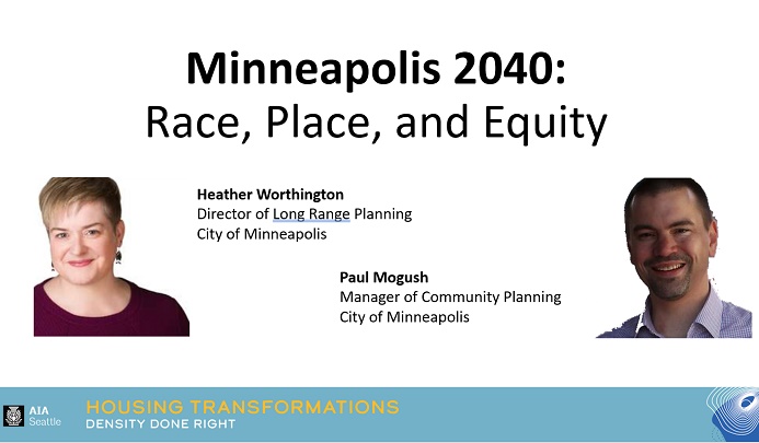 Density Done Right - Minneapolis 2040: Race, Place and Equity
