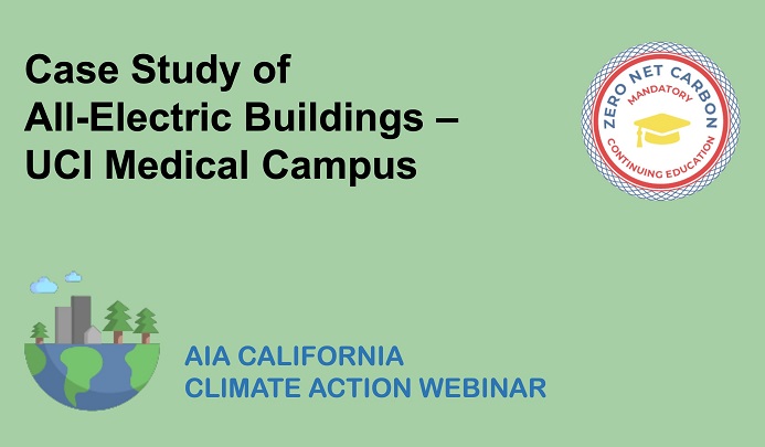 All-Electric Buildings – UCI Medical Campus