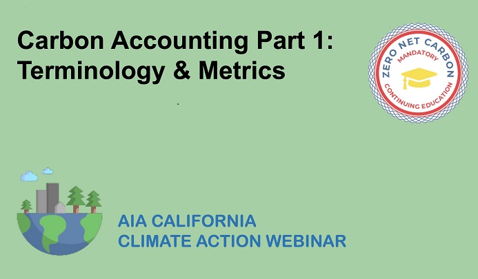 Carbon Accounting Part 1: Terminology and Metrics