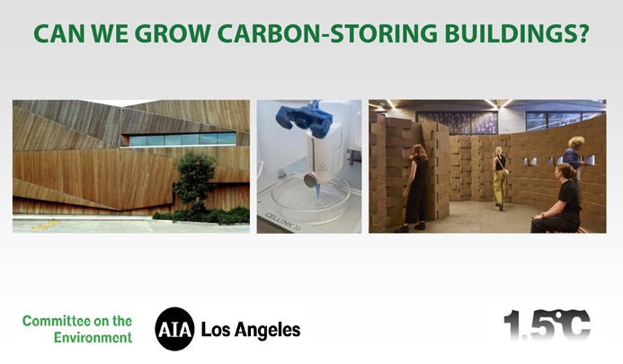 Can We Grow Carbon-Storing Buildings?