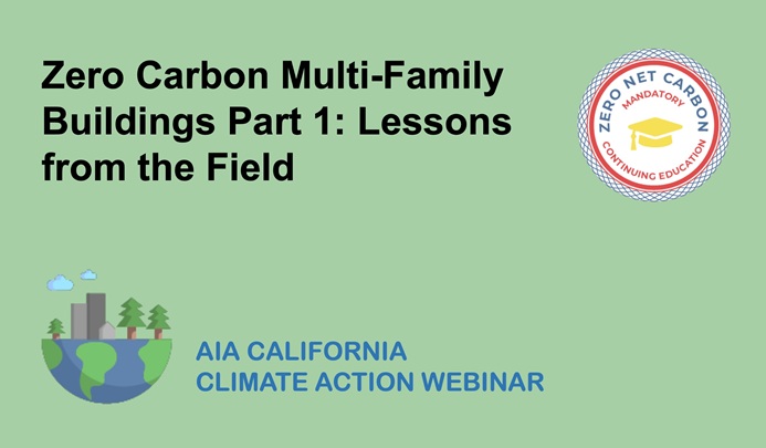Zero Carbon Multi-Family Buildings Part 1: Lessons from the Field