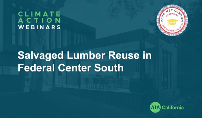 Salvaged Lumber Reuse in Federal Center South
